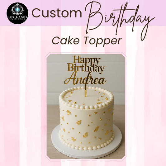 Custom Birthday Cake Topper